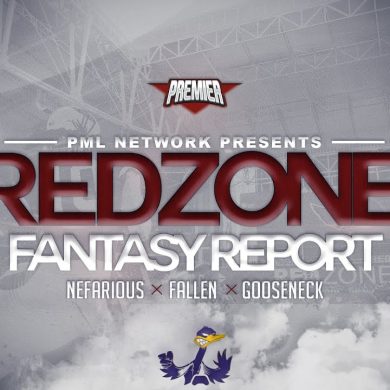 PML - Red Zone Fantasy Report. Season 2 Finale. Preview Show (feat Nefarious x Fallen x Goose).